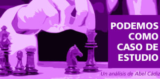 PODEMOS como caso de estudio. Un análisis de Abel Cádiz.