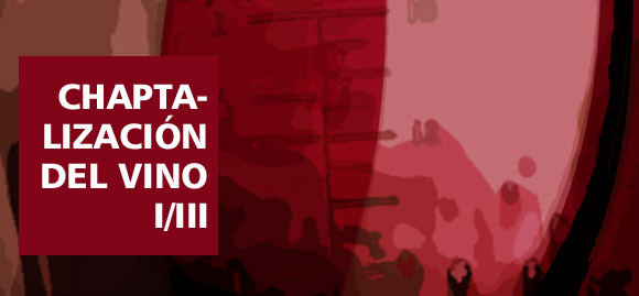 Qué es la chaptalización y cómo empezó Qué es la chaptalización y cómo empezó