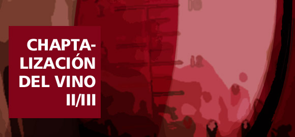 Consecuencias de la chaptalización y definición de vino