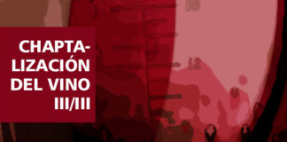Chaptalización del vino (III/III)