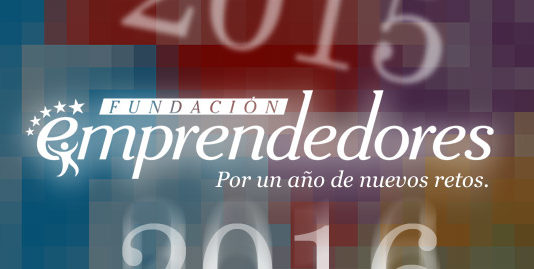 Fundación Emprendedores te felicita el 2016, un año de nuevos retos.