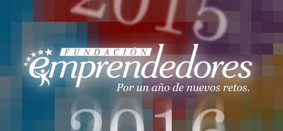 Fundación Emprendedores te felicita el 2016, un año de nuevos retos.