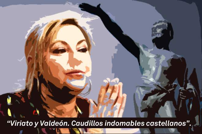 Viriato y Valdeón. Caudillos indomables castellanos. Viriato y Valdeón. Caudillos indomables castellanos.