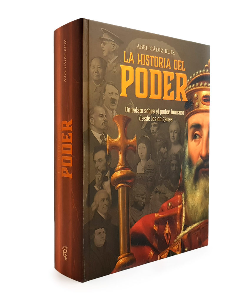 Portada del libro "La historia del Poder" de Abel Cádiz