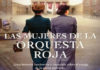 Las mujeres de la Orquesta Roja